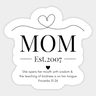 She Opens Her Mouth with Wisdom & Kindness Mom Est 2007 Sticker